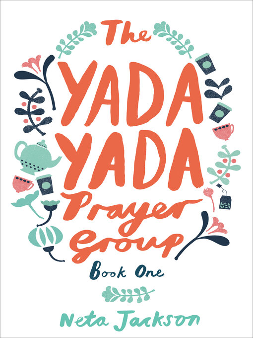 Title details for The Yada Yada Prayer Group by Neta Jackson - Wait list